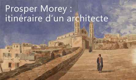 Dessins de l'architecte Prosper Morey 